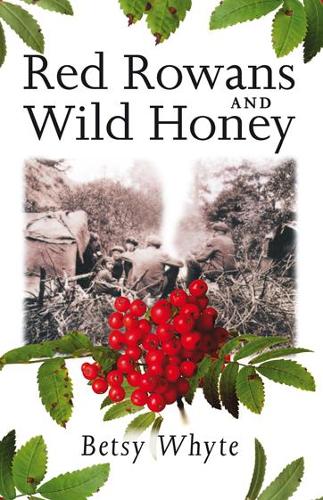 Featured image for “Romani Book Club: Red Rowans and Wild Honey, Betsy Whyte”